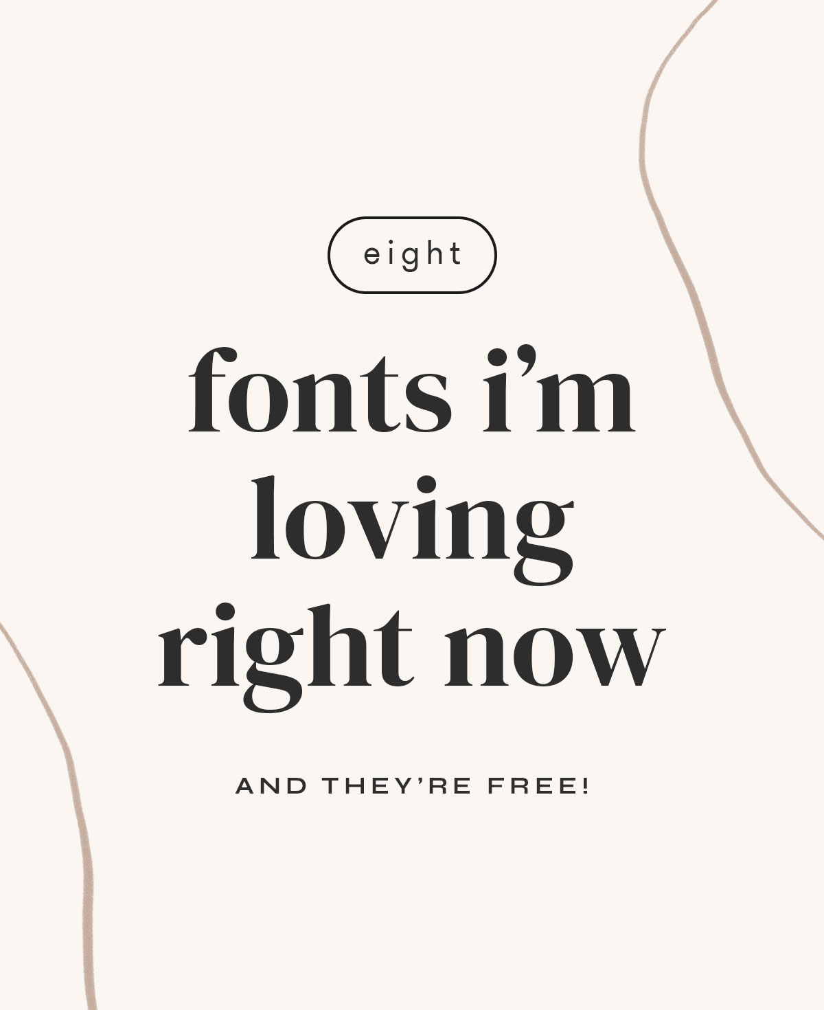 8 Free Fonts I'm Loving Right Now - The Modern Collective